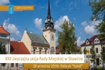 XXII zwyczajna sesja Rady Miejskiej w Skawinie - 28.09.2016 r.