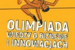 Olimpiada wiedzy o biznesie i innowacjach!