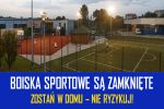 Place zabaw i boiska sportowe s� zamkni�te!