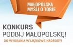 Ruszy� konkurs „Podbij Ma�opolsk�” - zapraszamy do udzia�u!