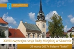 XXVIII zwyczajna sesja Rady Miejskiej w Skawinie - 29.03.2017 r.