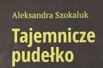 Ma 10 lat i ju� wyda�a pierwsz� ksi��k�! "Tajemnicze pude�ko" Aleksandry Szokaluk z Radziszowa ju� dost�pne w ksi�garniach