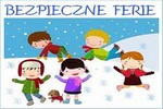 Pami�tajcie: bezpieczne ferie to udane ferie!